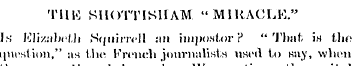 TIIK SHOTTISIIAM "MIRACLE." Is Elizabeth...