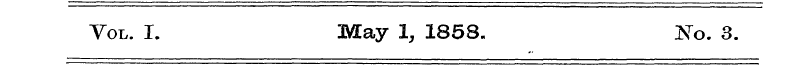 Vol. I. May 11858. jN t o. 3. ,