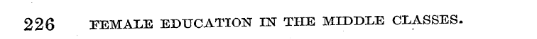 226 FEMALE EDUCATION IN THE MIDDLE CLASS...