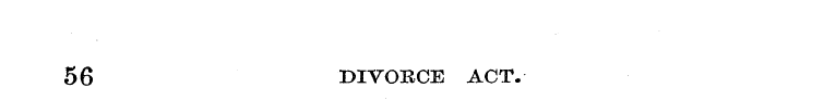 56 DIVORCE ACT.