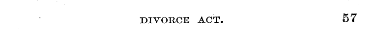 57 DIVORCE ACT.