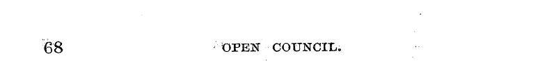 68 OPEN COUNCIL.