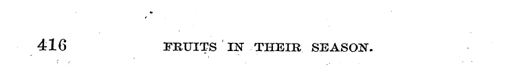 416 FRUITS 1ST THEIR SEASOK.