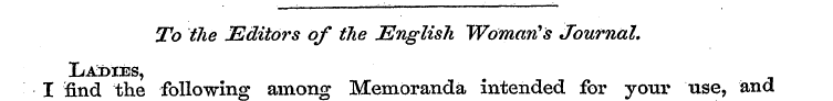 To the Editors of the English "Womarfs J...