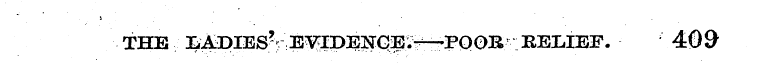 THE I^DIE S^ E^IDENQiE^f—-POOR \RELIEF. ...