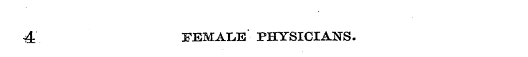 4 FEMALE PHYSICIANS.