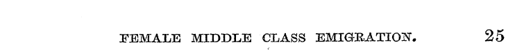 FEMALE MIDDLE CLASS EMIGRATION. 25