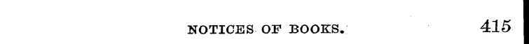 415 NOTICES OF BOOKS.