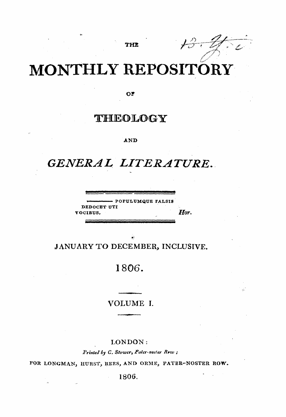 Monthly Repository (1806-1838) and Unitarian Chronicle (1832-1833): F Y, 1st edition, Front matter - ¦ ¦ Populumque Falsis Bedocet Utt Vocibu...