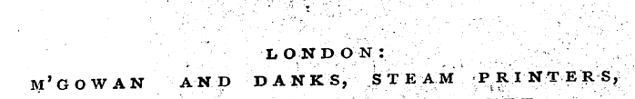 LONDON: 'and bankssteam printers, mgowan...