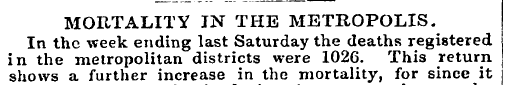 MORTALITY IN THE METROPOLIS. In the week...