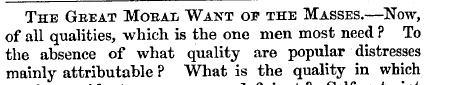 The Geeat Moral Want of the Masses.—Now,...