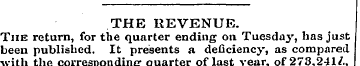 THE REVENUE. The return, for the quarter...