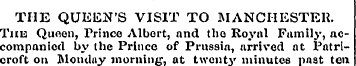 THE QUEEN'S VISIT TO MANCHESTER. The Quo...