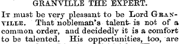 GRANVILLE THE EXPERT. It must be very pl...