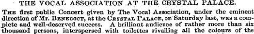 THE VOCAL ASSOCIATION AT THE CRYSTAL PAL...