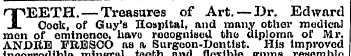 TEETH. — Treasures of Art. — Dr. Edward ...