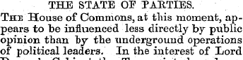 THE STATE OF PARTIES. The House of Commo...