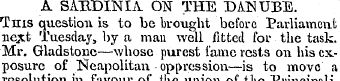 A SABDINIA. ON THE DANUBE. This question...