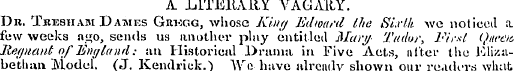 A LITEHARY VAGARY. Dr. Tbesham Dames Grk...