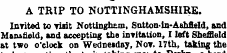A TRIP TO NOTTINGHAMSHIRE Invited to vis...