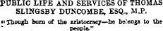 PUBLIC LIFE AND SERVICES OF THOMAS SLING...
