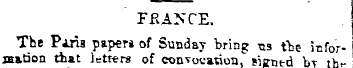 FRANCE. The Pins papers of Sunday bring ...