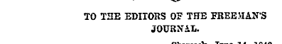 ******* . TO THE EDITORS OF THE FREEMAN'...