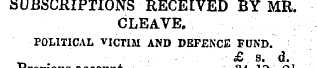 SUBSCRIPTIONS RECEIVED BY MR CLEAVE. POL...