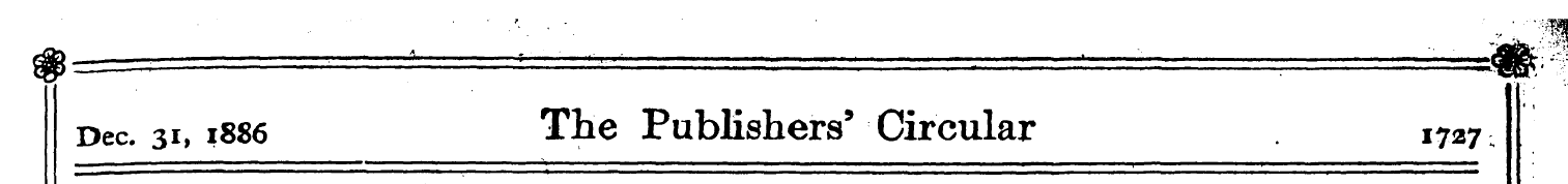 Dec. 31, 1886 The Publishers' Circular ....