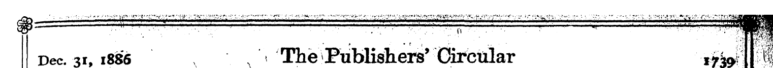 Dec. 31, 1886 The Publishers * Circular ...
