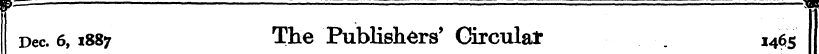 P== ; m i "... Dec. 6,1887 The Publisher...