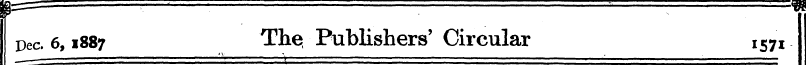 p== . - .. —m Dec. 6,1887 The, Publisher...