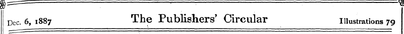 Dec. 6,188 7 The Publishers' Circular il...