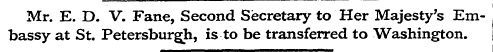 Mr. E. D. V. Fane, Second Secretary to H...