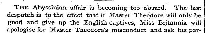 The Abyssinian affair is becoming too ab...