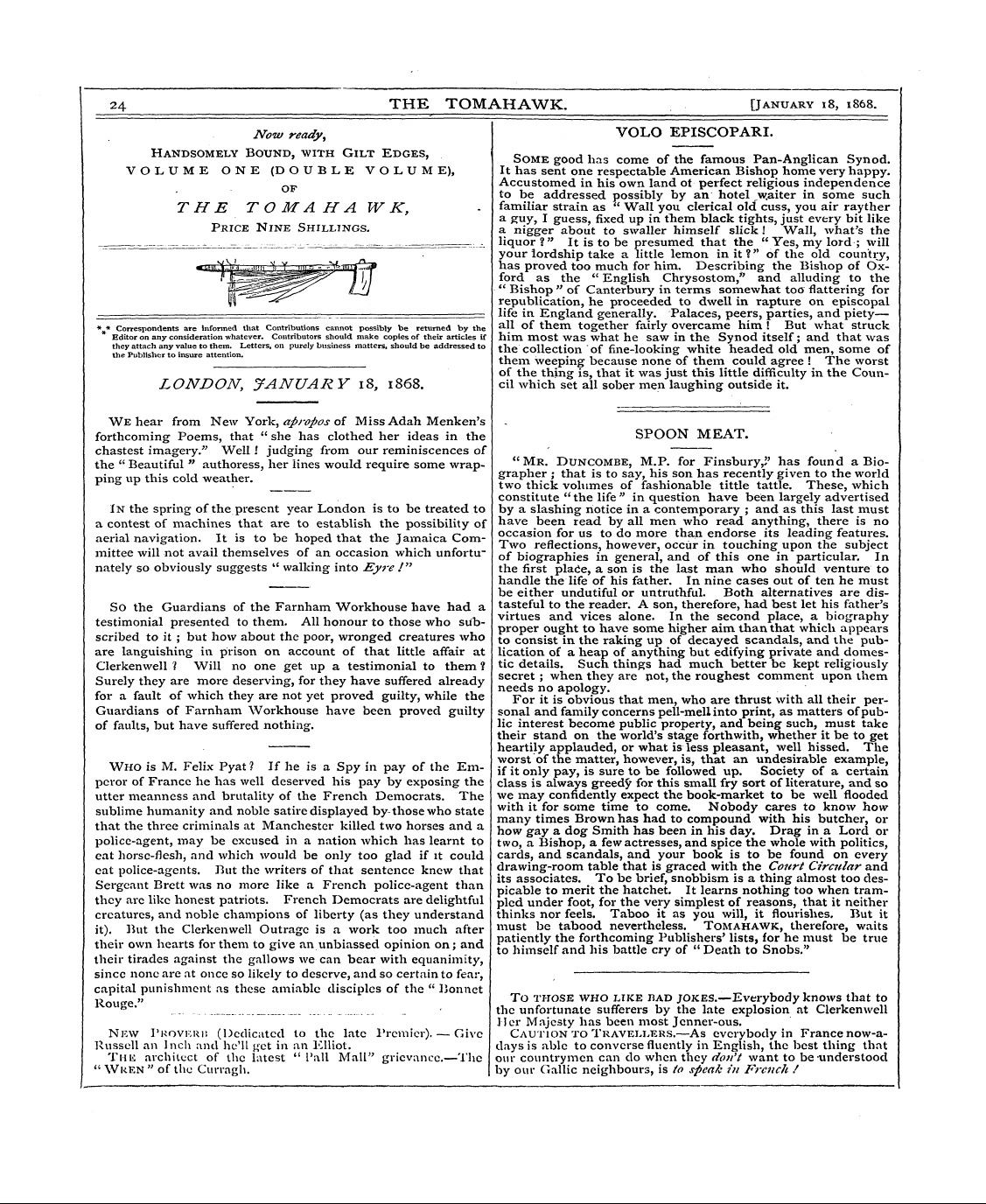 Tomahawk (1867-1870): jS F Y, 1st edition - London, January 18, 1868.