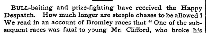 BuLL-baiting and prize-fighting have rec...