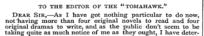 TO THE EDITOR OF THE "TOMAHAWK." not Dea...