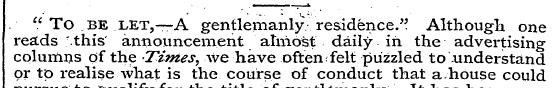 " To BE let,—-A gentlemanly residence." ...