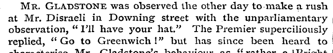 Mr. Gladstone was observed the other day...
