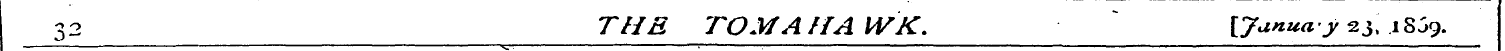 3 2 THE TO MA //A WK. ' \Januay 8j, J8^