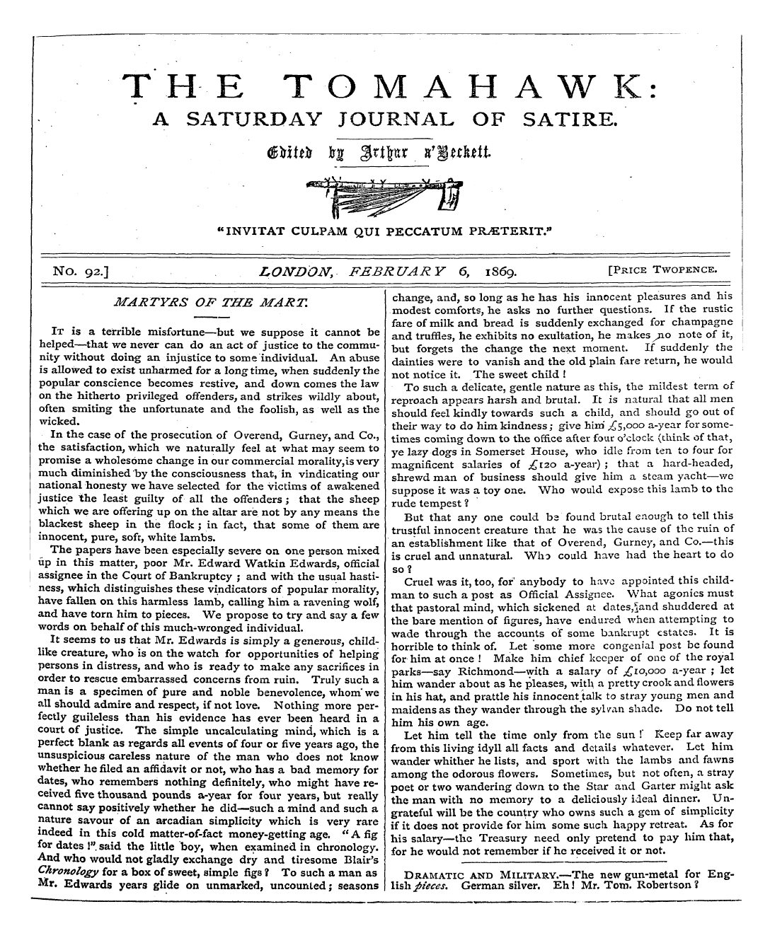 Tomahawk (1867-1870): jS F Y, 1st edition - It Is A Terrible Misfortune—But We Suppo...