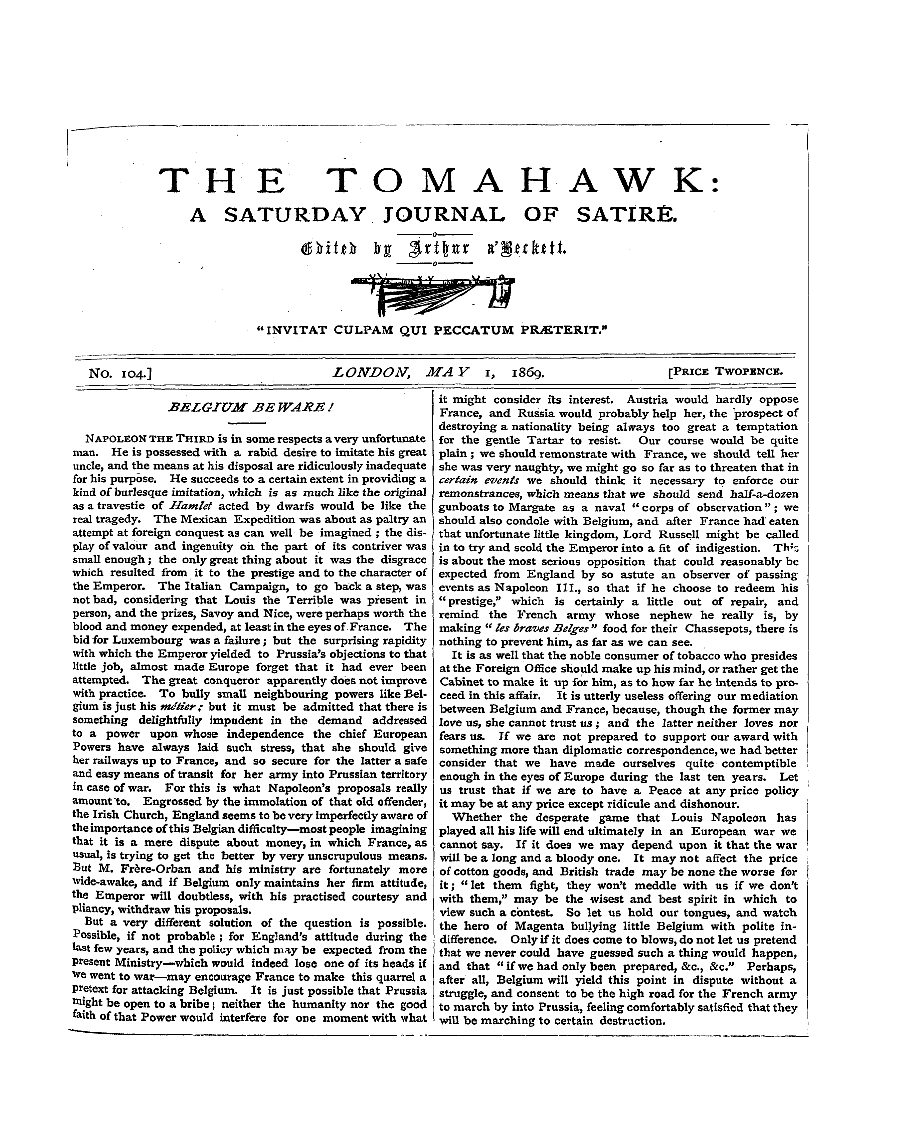 Tomahawk (1867-1870): jS F Y, 1st edition - No. 104.] London, Ma Y 1, 186 9. [Price ...