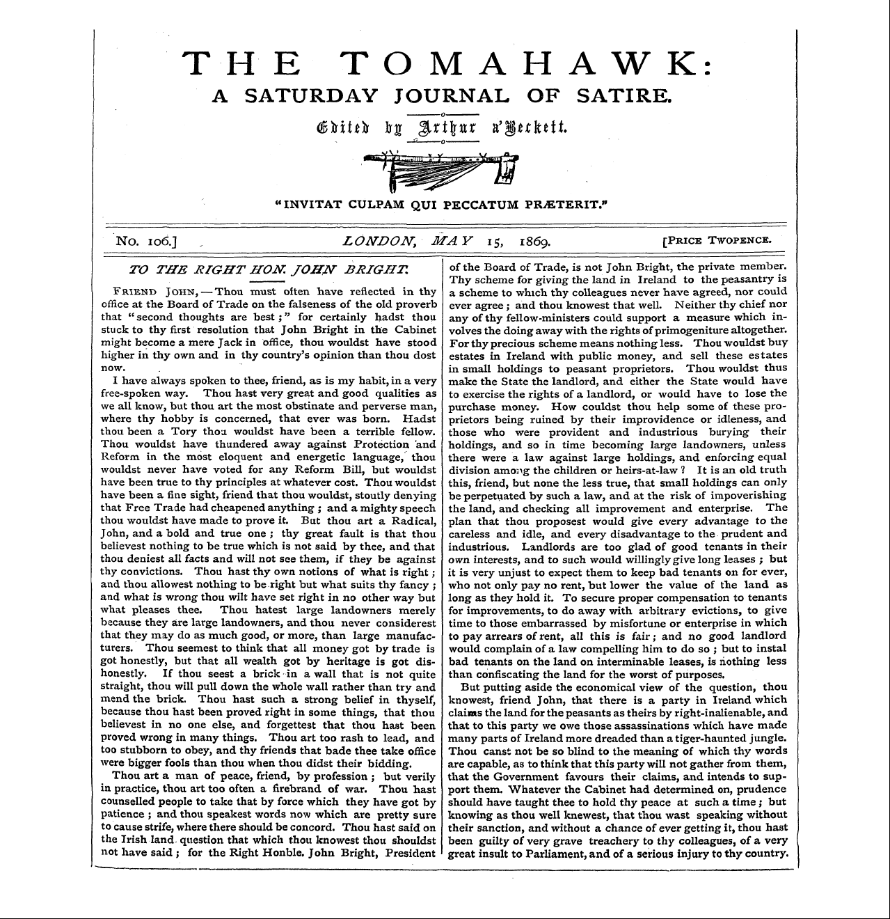 Tomahawk (1867-1870): jS F Y, 1st edition - Friend J Ohn, — Thou Must Often Have Ref...