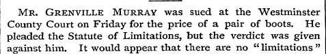 Mr. Grenville Murray was sued at the Wes...