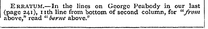 Erratum.—In the lines on George Peabody ...