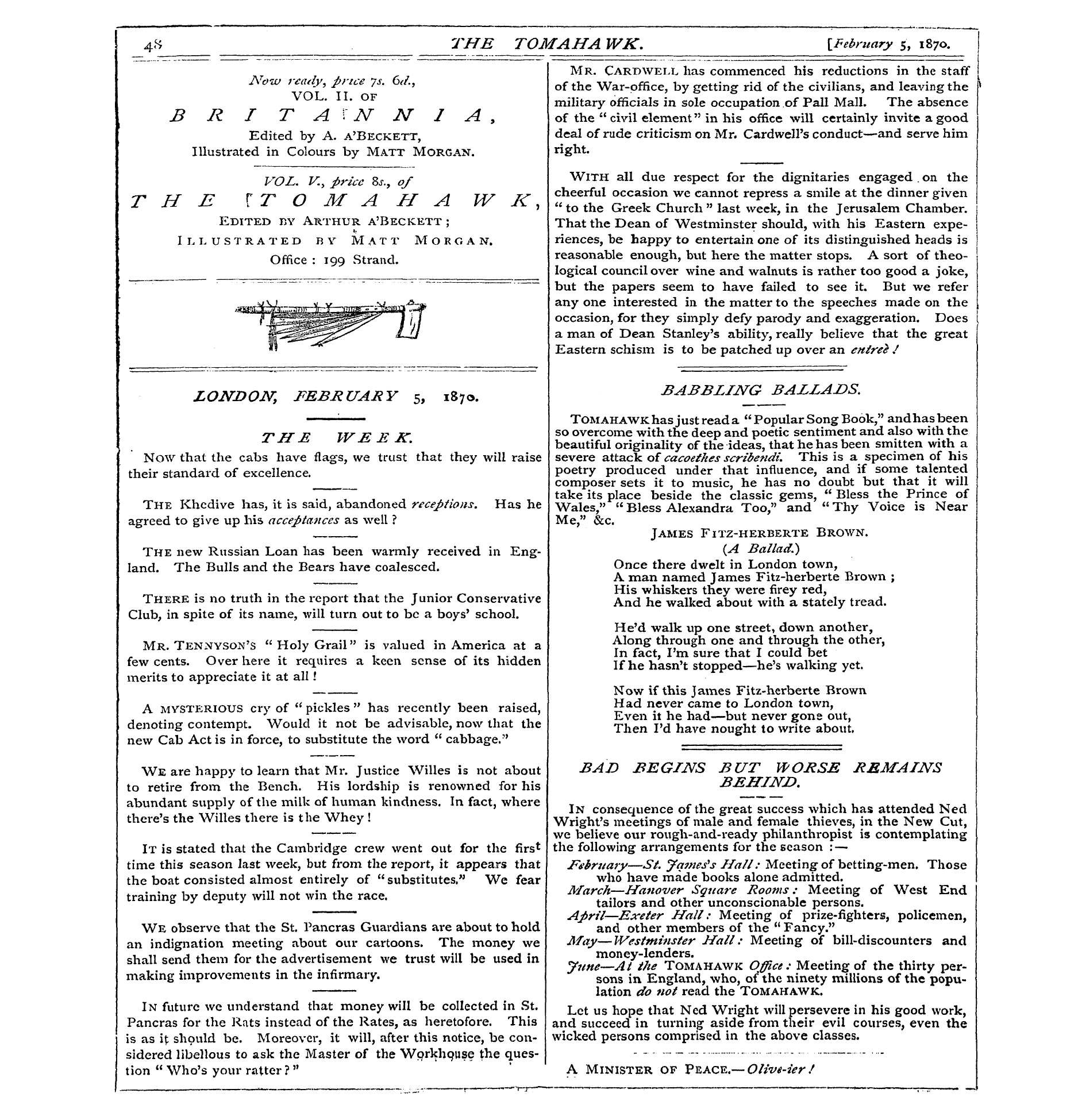 Tomahawk (1867-1870): jS F Y, 1st edition - We Are Happy To Learn That Mr. Justice W...