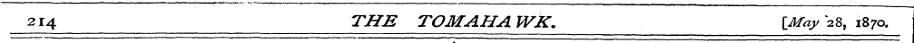 214 THE TOMAHA WK. {May 28, 1870.