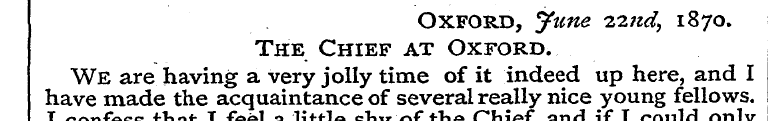 Oxford, June 2,2nd, 1870. The Chief at O...